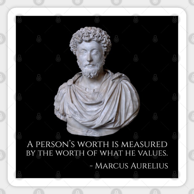 A person’s worth is measured by the worth of what he values. Sticker by Styr Designs